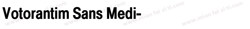 Votorantim Sans Medi字体转换
